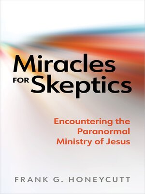 cover image of Miracles for Skeptics